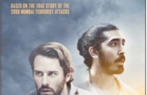 Dev Patel and Anupam Kher make the heavy atmosphere breathable in this realistic depiction of the Taj attack
